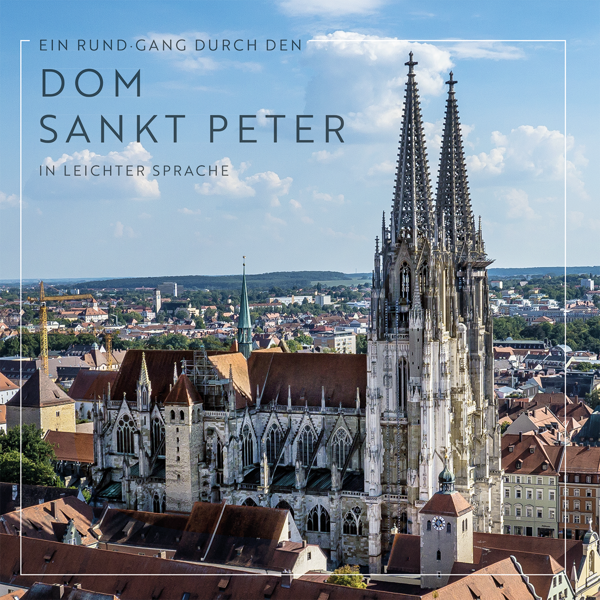 Cover des Domführers in Leichter Sprache © Domkapitel Regensburg